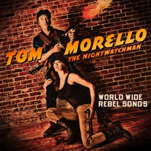 1 tom morello worldwiderebelsongs